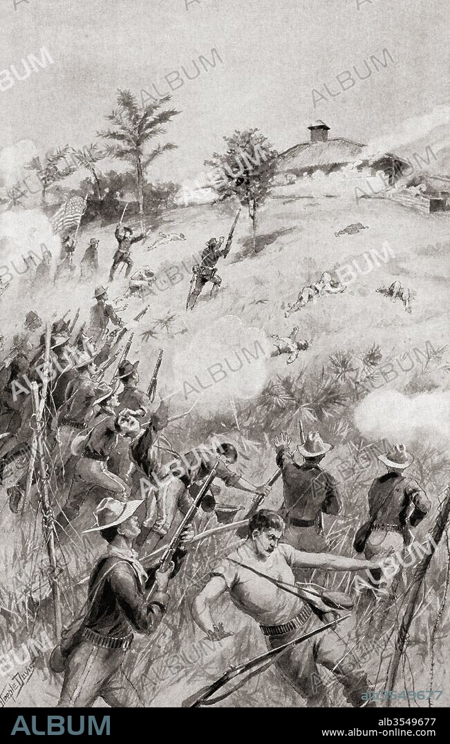 Charge of the Rough Riders at The Battle of San Juan Hill, near Santiago de Cuba, Cuba, July 1, 1898, aka the battle for the San Juan Heights, decisive battle of the Spanish–American War. From The History of Our Country, published 1900.