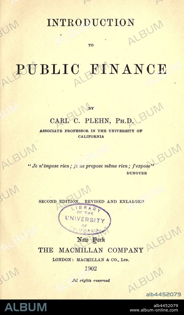 Introduction to public finance : Plehn, Carl Copping, 1867-1945.