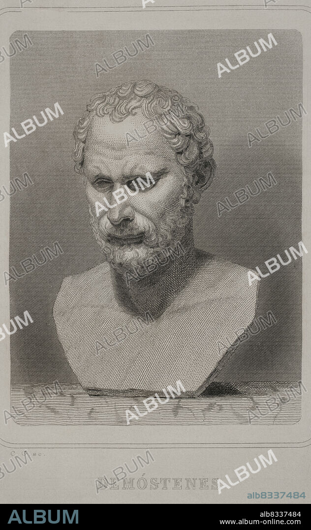 Demosthenes (384 BC - 322 BC). Greek orator and statesman. Portrait. Engraving. "Historia Universal", by César Cantú. Volume I, 1854.