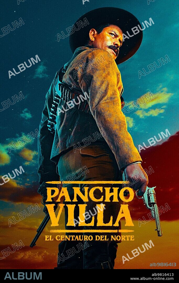 Poster de PANCHO VILLA: EL CENTAURO DEL NORTE, 2023, dirigida por RAFAEL LARA. Copyright BTF Media.
