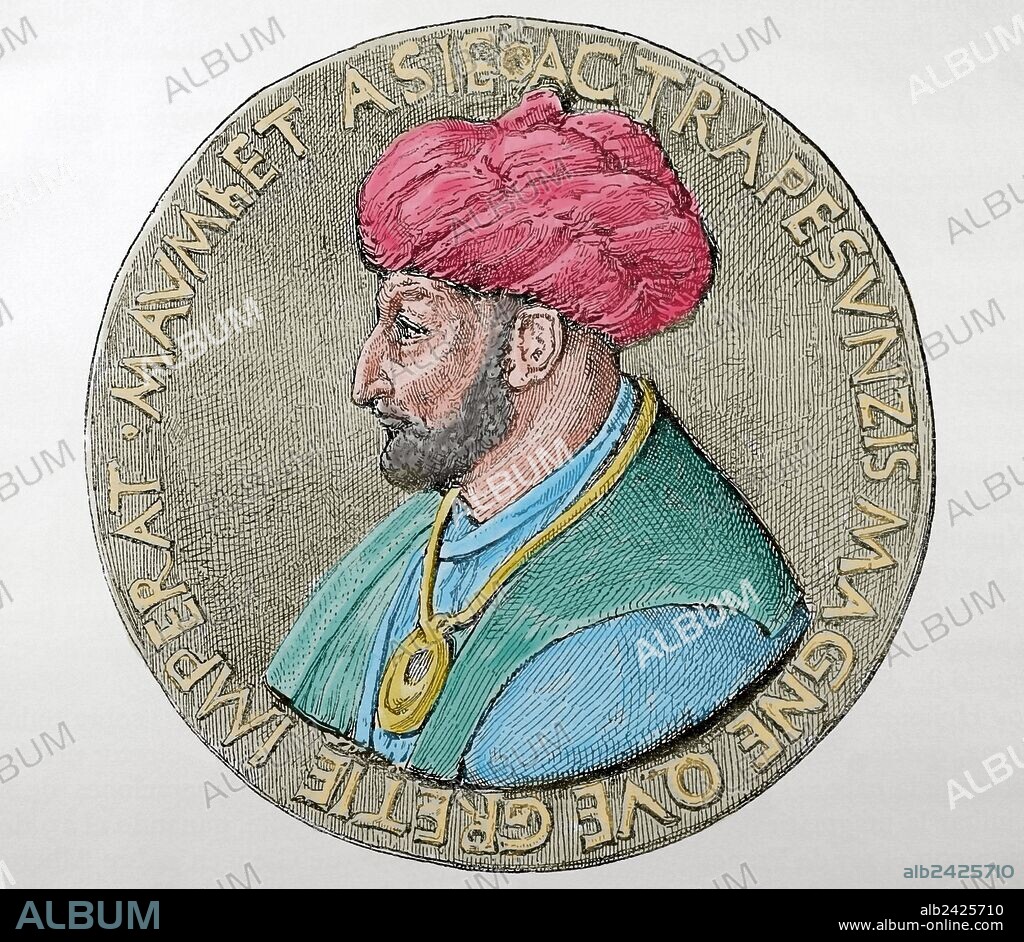 Mehmet III (1429-Istanbul, 1481), called Fatih (Conqueror). Turkish Ottoman Sultan (1451-1481). Conquered Constantinople. Colored engraving. Historia Universal, 1881.