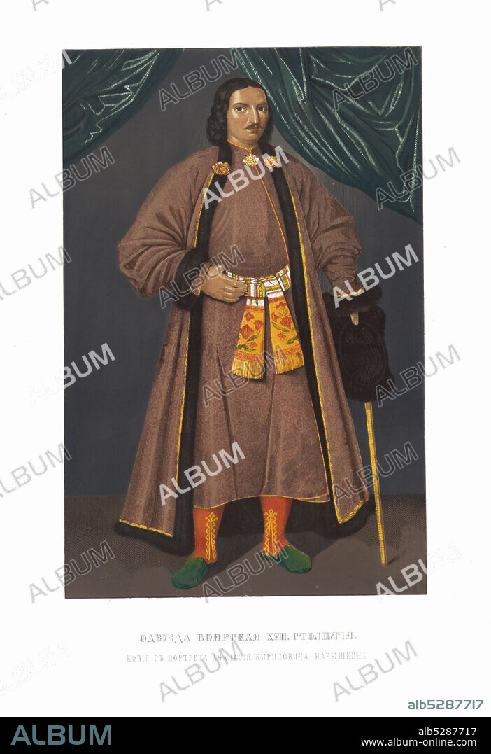 FYODOR GRIGORYEVICH SOLNTSEV. Boyar Clothing of the XVII century. Afanasiy Kirillovich Naryshkin. From the Antiquities of the Russian State.