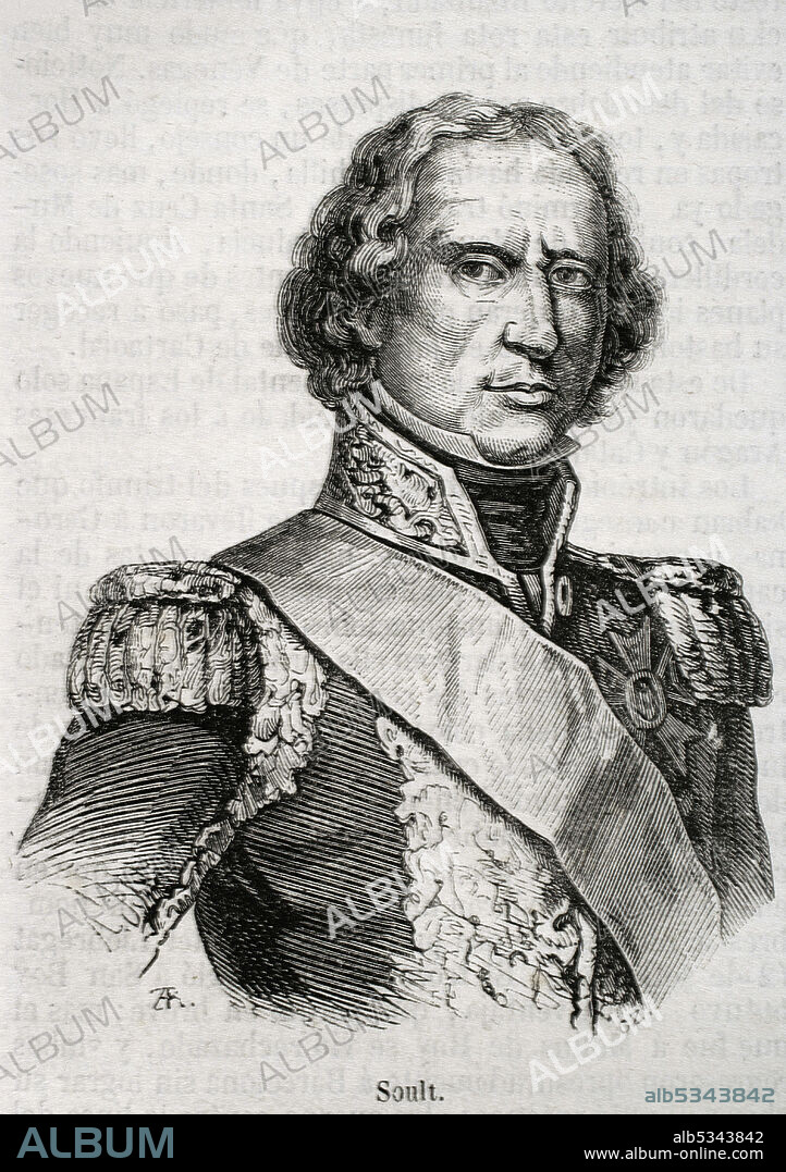 Jean-de-Dieu Soult (1769-18151), duque de Dalmacia. Militar y político francés. Participó en las guerras napoleónicas y estuvo al mando de las tropas francesas durante la guerra de la Independencia española. Retrato. Grabado. Historia General de España por el Padre Mariana. Madrid, 1853.