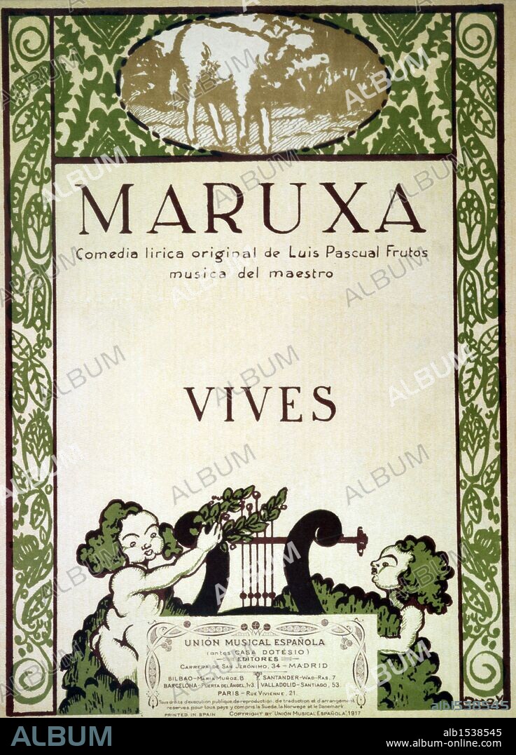 AMADEO VIVES. Cubierta de la zarzuela "Maruxa"; Música del maestro Vives, Amadeo; editada en Madrid; Año 1917.