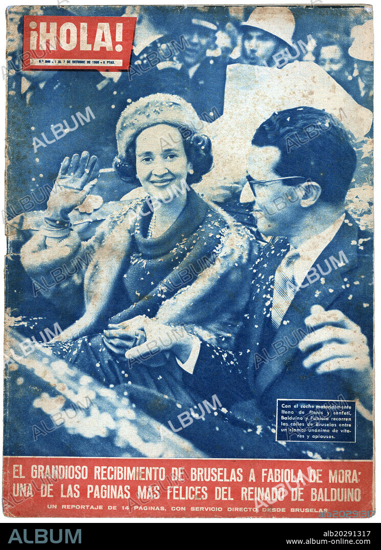 España. Portada de la revista ¡Hola!, editada en Barcelona, octubre de 1960, recibimiento en Bruselas de los reyes Balduino de Bélgica y Fabiola de Mora y Aragón.