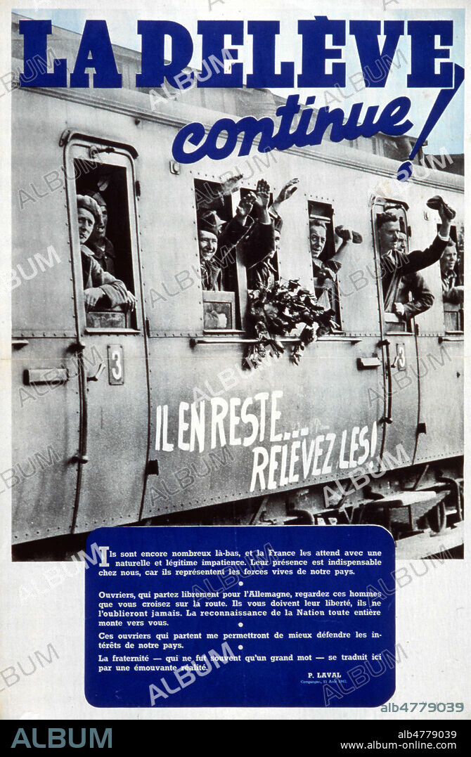 Affiche pour le travail obligatoire en Allemagne : 'La releve continue! ' . Affiche 1942. Credit : Collection KHARBINE-TAPABOR.