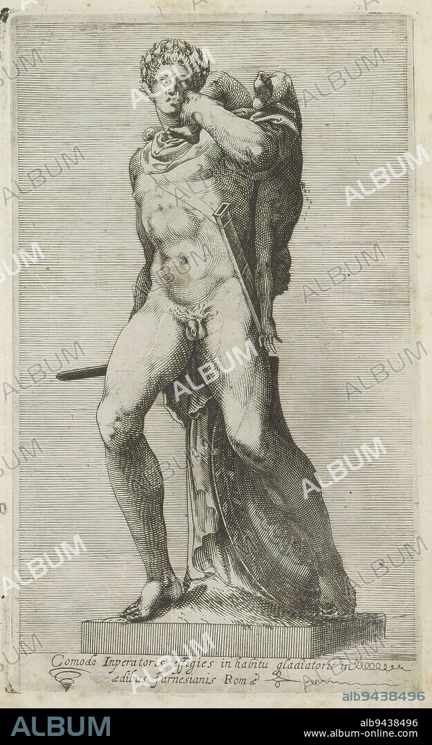 Sculpture of Emperor Commodus as gladiator, Comodo inperatoris effigies in habitu glariatoris (...) (title on object), Antique sculptures in Rome (series title), Antiquarum statuarum urbis Romae quae in publicis locis visuntur icones (series title), Caption in Latin. Print is part of an album., print maker: anonymous, publisher: Andrea Vaccari, print maker: Italy, publisher: Rome, 1584, paper, engraving, height 222 mm × width 134 mm.