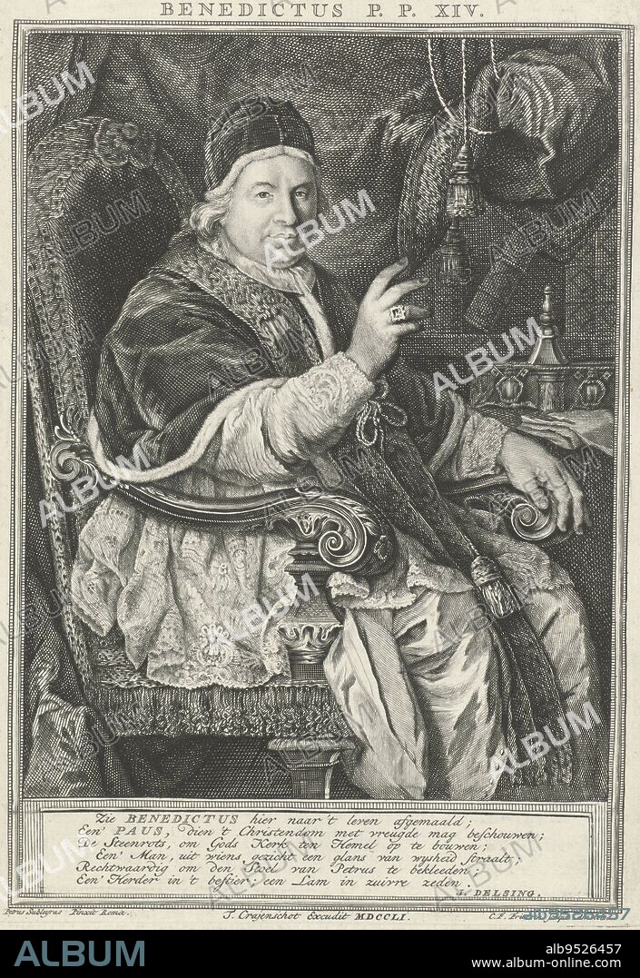 Pope Benedict XIV dressed in the papal robe, head adorned with a camauro, seated in an armchair With his right hand he makes a blessing gesture Below the representation is a six-line text in Dutch, Portrait of Pope Benedict XIV Benedict PP XIV , print maker: Christian Friedrich Fritzsch, (mentioned on object), after: Pierre Subleyras, (mentioned on object), J. Delsing, (mentioned on object), Amsterdam, 1751, paper, etching, h 185 mm × w 131 mm.