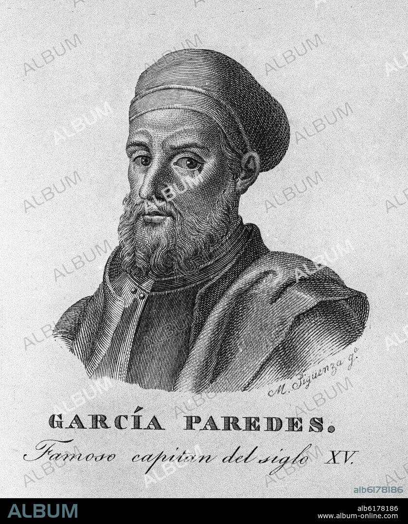 MARIANO SIGÜENZA Y ORTIZ (?-1860). DIEGO GARCIA PAREDES (1506-1563) - CONQUISTADOR ESPAÑOL.