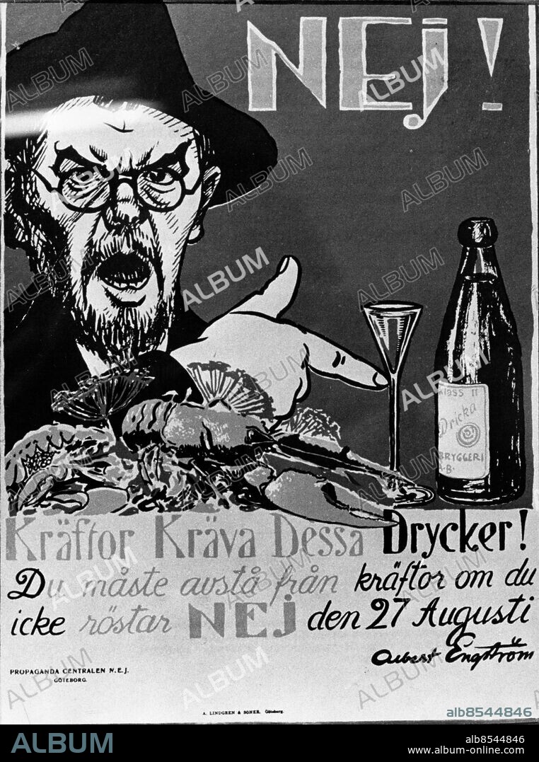 ARKIV 1922 - Affisch mot spritförbudet gjord av Albert Engström i samband med Förbudsomröstningen 1922. Foto: Olle Wester Code: 44. COPYRIGHT SCANPIX SWEDEN.