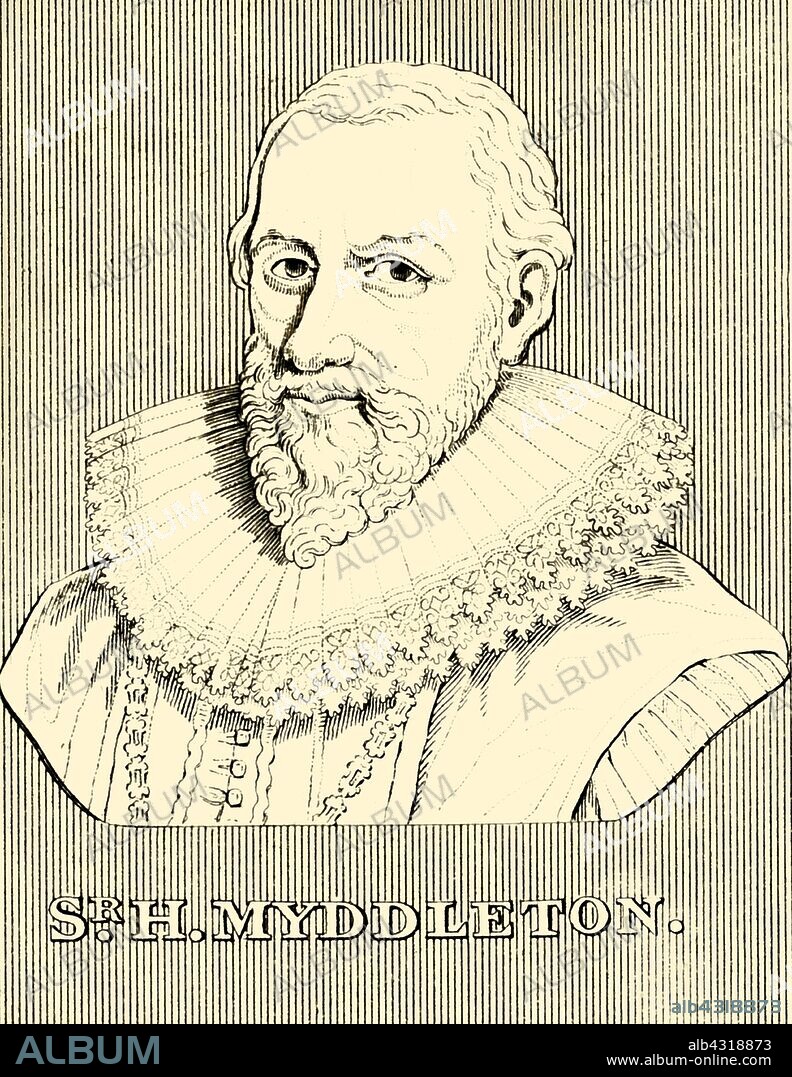 'Sr. H. Myddleton', (1560-1631), 1830. Sir Hugh Myddelton (1560-1631) Welsh clothmaker, entrepreneur, mine-owner, goldsmith, banker and self-taught engineer, appointed Royal Jeweller by King James I.  From "Biographical Illustrations", by Alfred Howard. [Thomas Tegg, R. Griffin and Co., J. Cumming, London, Glasgow and Dublin, 1830].