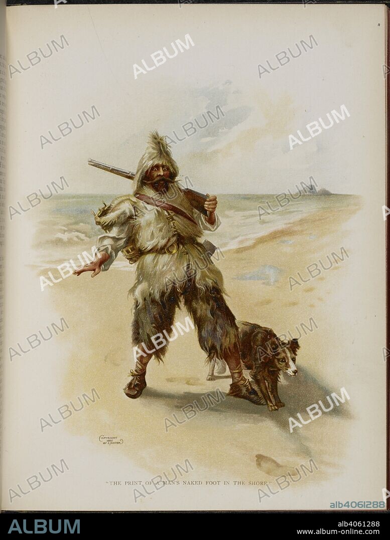 DANIEL DEFOE. "The print of a naked man's print in the shore". Robinson Crusoe and his dog. The Life and Strange Surprising Adventures of Robinson Crusoe ... London; E. P. Dutton & Co.New York; printed in Bavaria: Ernest Nister, 1895. Colour illustration. Fiction. Source: 12604.h.28, opposite page 120. Language: English.