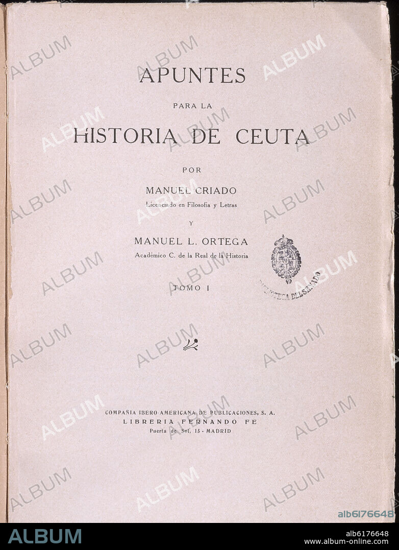 CRIADO MANUEL. APUNTES PARA LA HISTORIA DE CEUTA - TOMO I.
