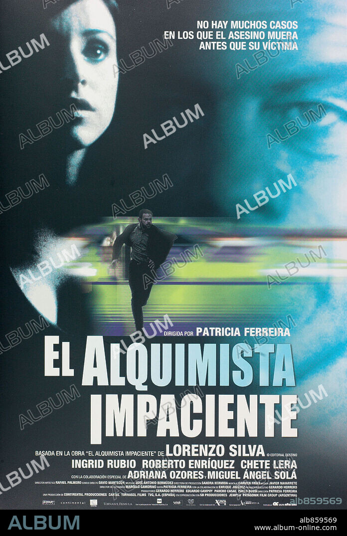 Poster de EL ALQUIMISTA IMPACIENTE, 2002. Copyright CONTINENTAL PRODUCCIONES/TORNASOL FILMS/CARTEL/PATAGONIK FIL.