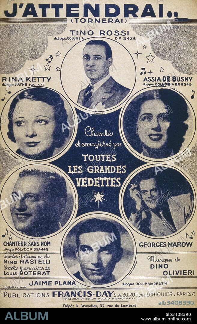 French song book for songs sung by the popular singer Tino Rossi  'J'attendrai'  1939. with singers Rina Ketty Carlo Cotti Music Sheet.