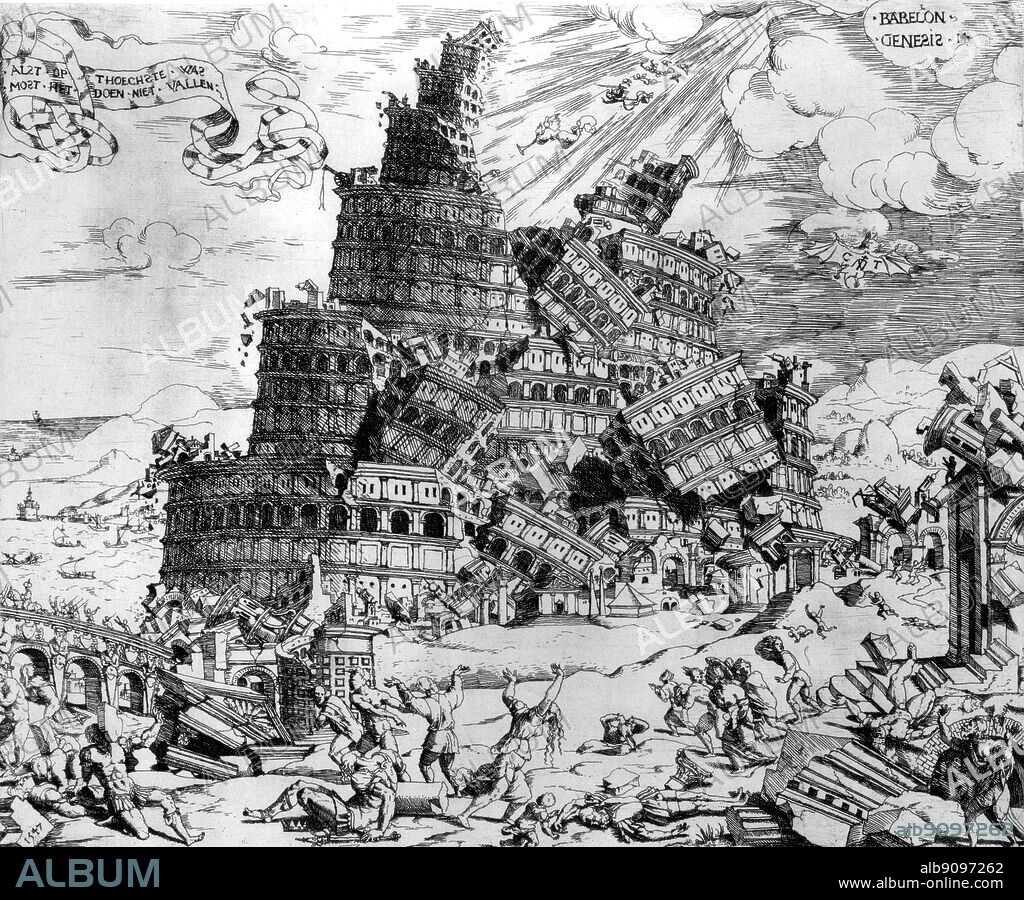 Cornelis Teunissen. The end the tower of Babel: the arrogance of power and overrating of human mankind (C.A.Teunissen, 1499-1553).