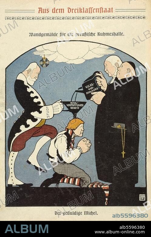 Studt, Konrad von; preuß. Politiker (1899-1907 Kultusminister); 1838-1921. "Aus dem Dreiklassenstaat. Der geduldige Michel". (Karikatur auf das preußische Volksschulunterhaltungsgesetz von 1906). Aus: Der Wahre Jacob, Nr. 526, Stuttgart. (Paul Singer) 18. September 1906, S. 5168. Berlin, Sammlung Archiv für Kunst und Geschichte.