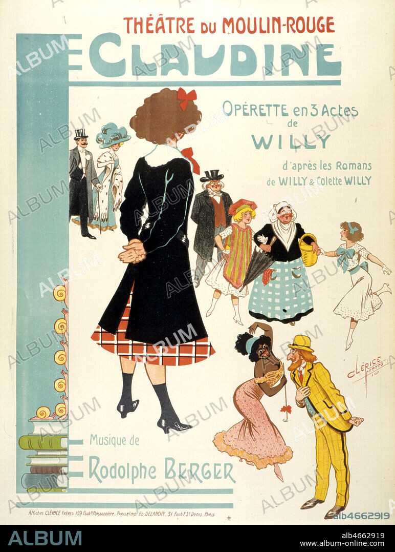 Affiche publicitaire de Clerice freres pour la piece au theatre du Moulin-Rouge 'Claudine' d'apres les romans de WILLY et COLETTE (1873-1954) en 1910. Credit: Coll. GalDoc/Kharbine-Tapabor.
