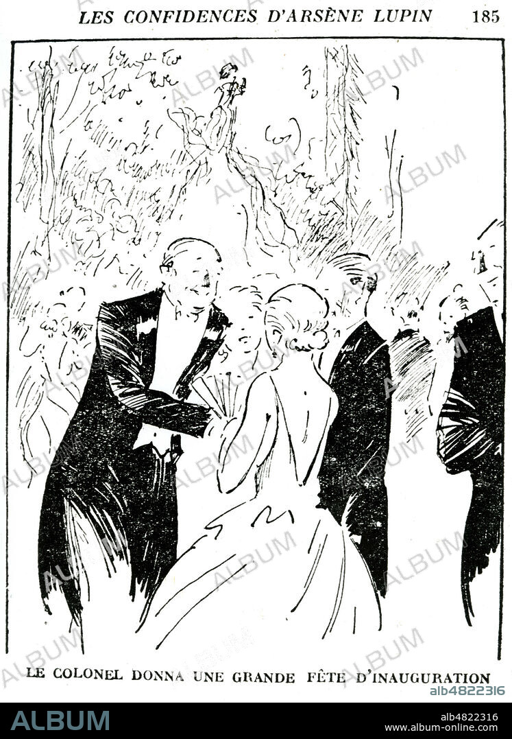 'Le colonnel donna une grande fete d'inauguration'. Nouvelle 'Edith au cou de cygne' tiree du recueil 'Les confidences d'Arsene Lupin' par Maurice Leblanc (1864-1941). Collection Dom/KHARBINE-TAPABOR.