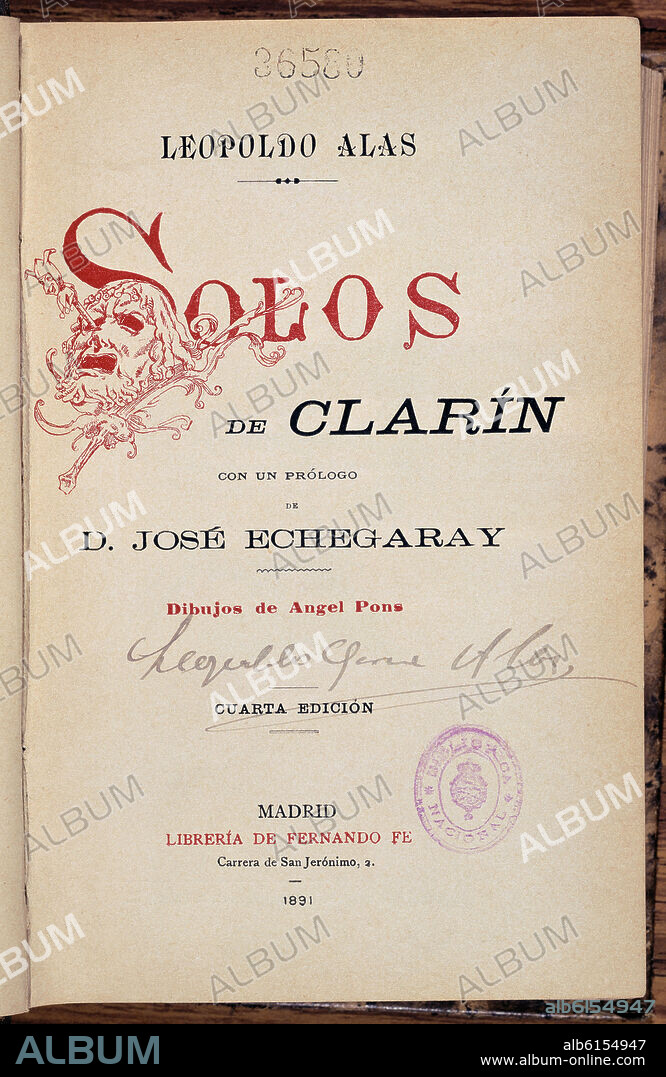 LEOPOLDO ALAS CLARIN (1852-1901). SOLOS DE CLARIN CON UN PROLOGO DE JOSE ECHEGARAY - EDICION DE 1891.