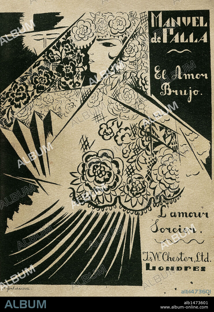 Manuel de Falla (1876-1946). Spanish composer. El Amor Brujo (Love, the Magician). First edition, printed in London by J. & W. Chester, London, England, 1920s. Lithograph by Natalia. Gontcharova (1881-1962) for the announcing prospect of the representacion.