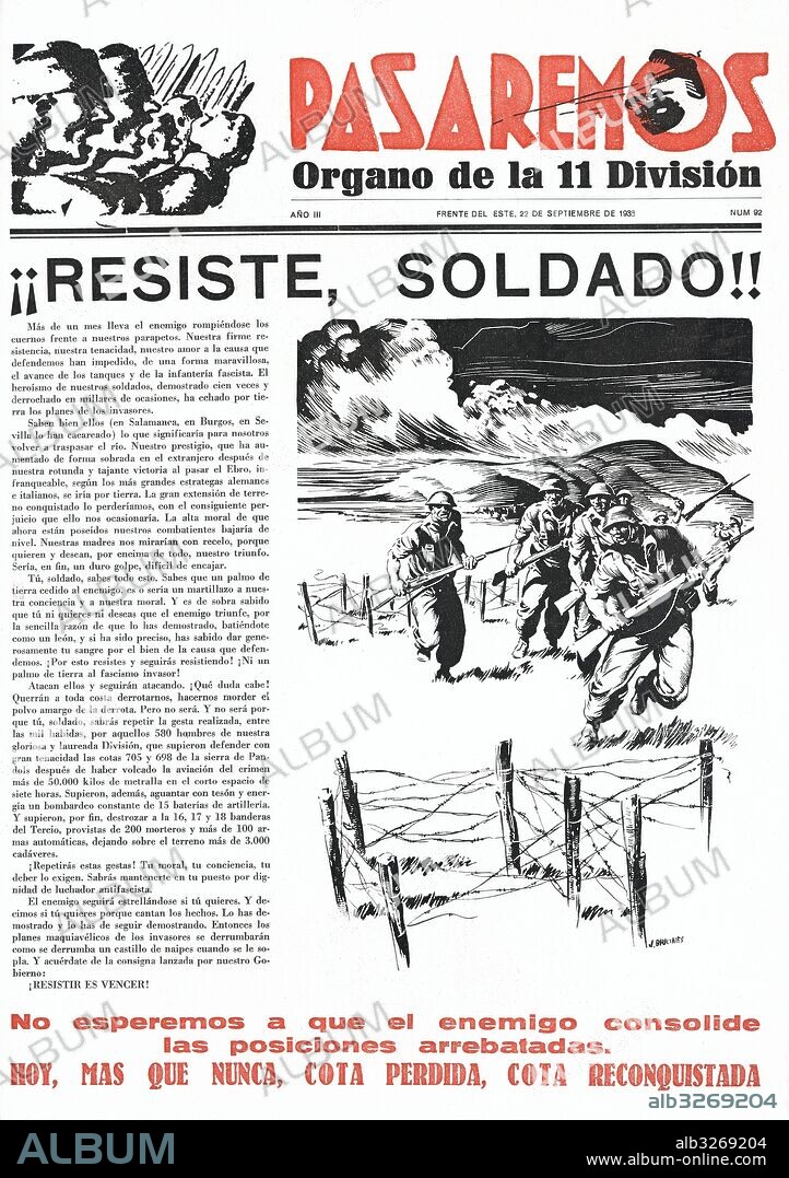 JOSé BRIONES. España. Guerra civil (1936-1939). Portada de la revista Pasaremos, órgano de la 11 División del ejército republicano en el frente de este. Grupo de soldados avanzando entre trincheras y alambradas. Septiembre de 1938. Dibujo de J. Briones.