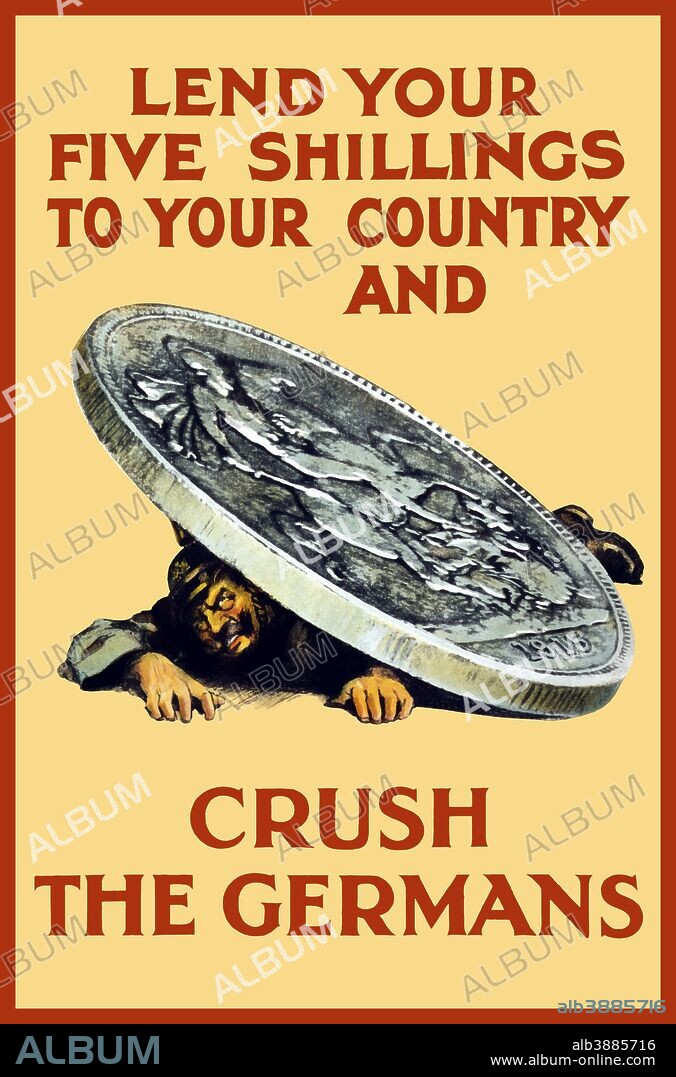 Vintage World War One poster of a giant coin crushing a German soldier. It reads, Lend Your Five Shillings To Your Country And Crush The Germans.