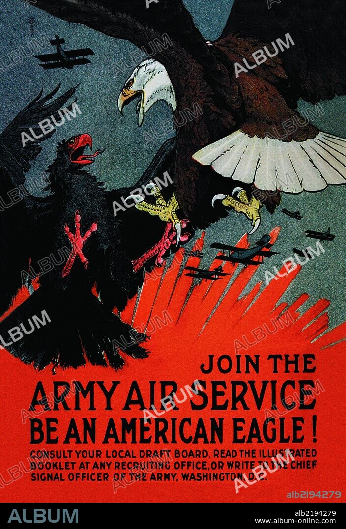 Join the Army Air Service: Be an American Eagle! 1917.