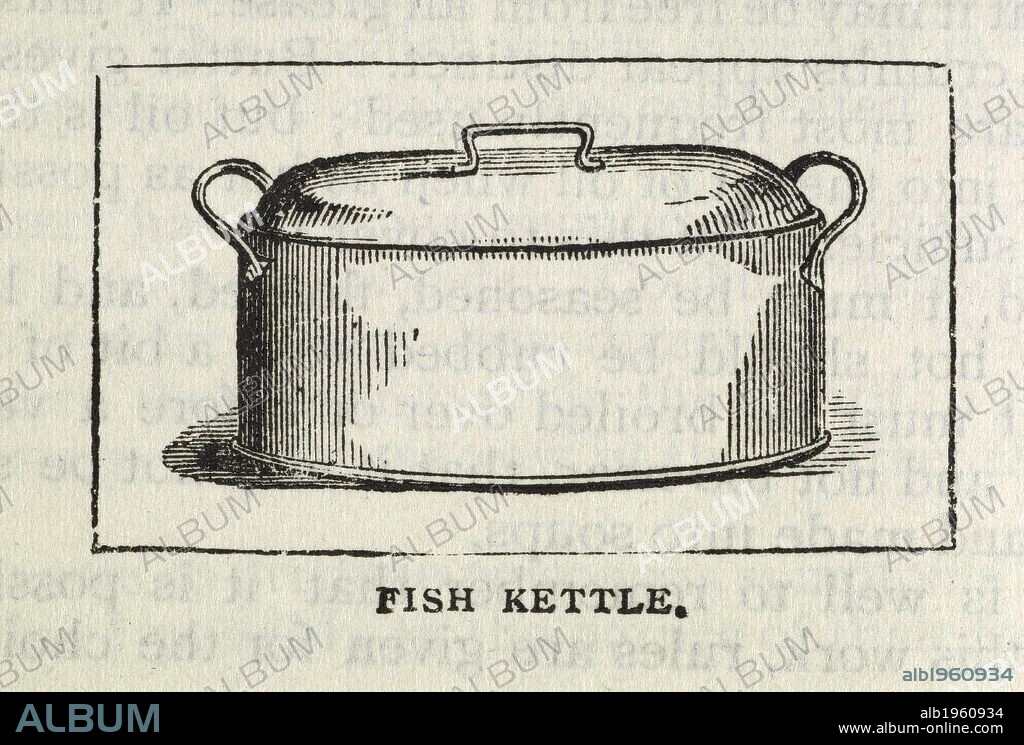 Fish Kettle. The book of household management ... London : Ward, Lock, Bowden & Co., 1892. Source: 7942.dd.9, page 206. Language: English.