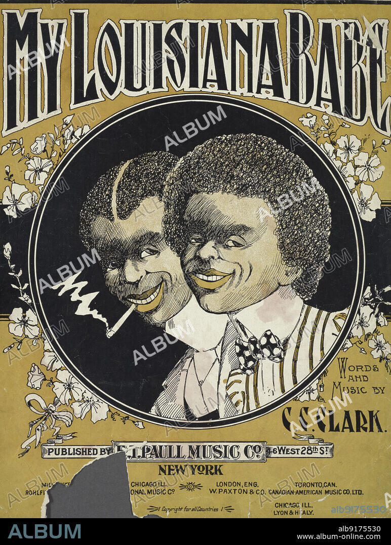'My Louisiana babe', 1900. 'Words and music by C. C. C. Clark'. From a collection of sheet music, some examples of which depict African Americans in a derogatory way. Other examples are songs by white musicians purporting to be black.