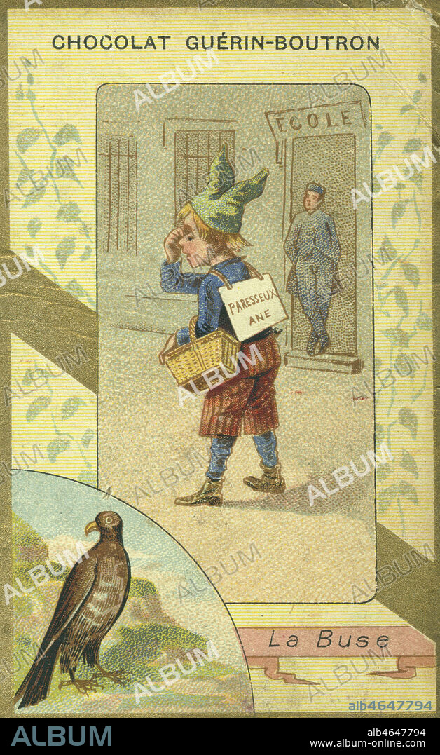 Enfant se tenant devant l'entree de son ecole, avec un bonnet d'ane et une pancarte dans le dos portant l'inscription "Paresseux - ane", en bas de l'image, la Buse. Chromolithographie des annees 1880-89.. Credit : Collection Kharbine-Tapabor.