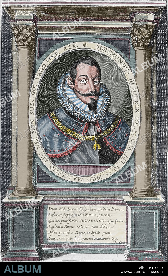 Sigismund III Vasa (1566-1632). King of Poland and Grand Duke of Lithuania, monarch of the united Polish-Lithuanian Commonwealth and king of Sweden. Engraving by Friedrich van Hulsen (1580-1665), 1632. Universal History, 1885. Later colouration.