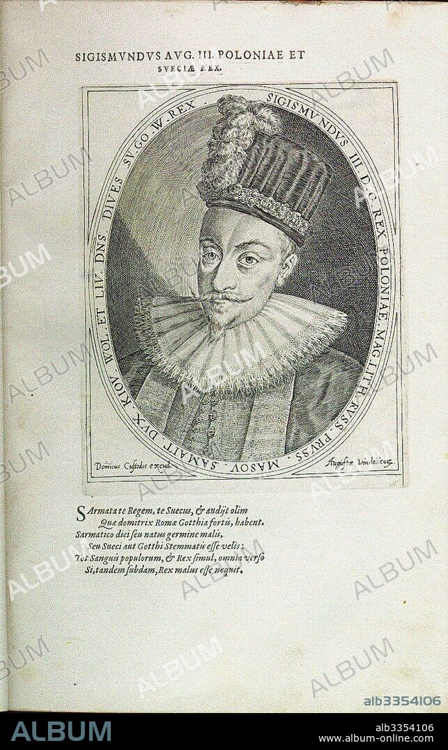 DOMINICUS CUSTOS. Sigismund III Vasa, King of Poland. From Atrium heroicum, Augsburg 1600-1602.