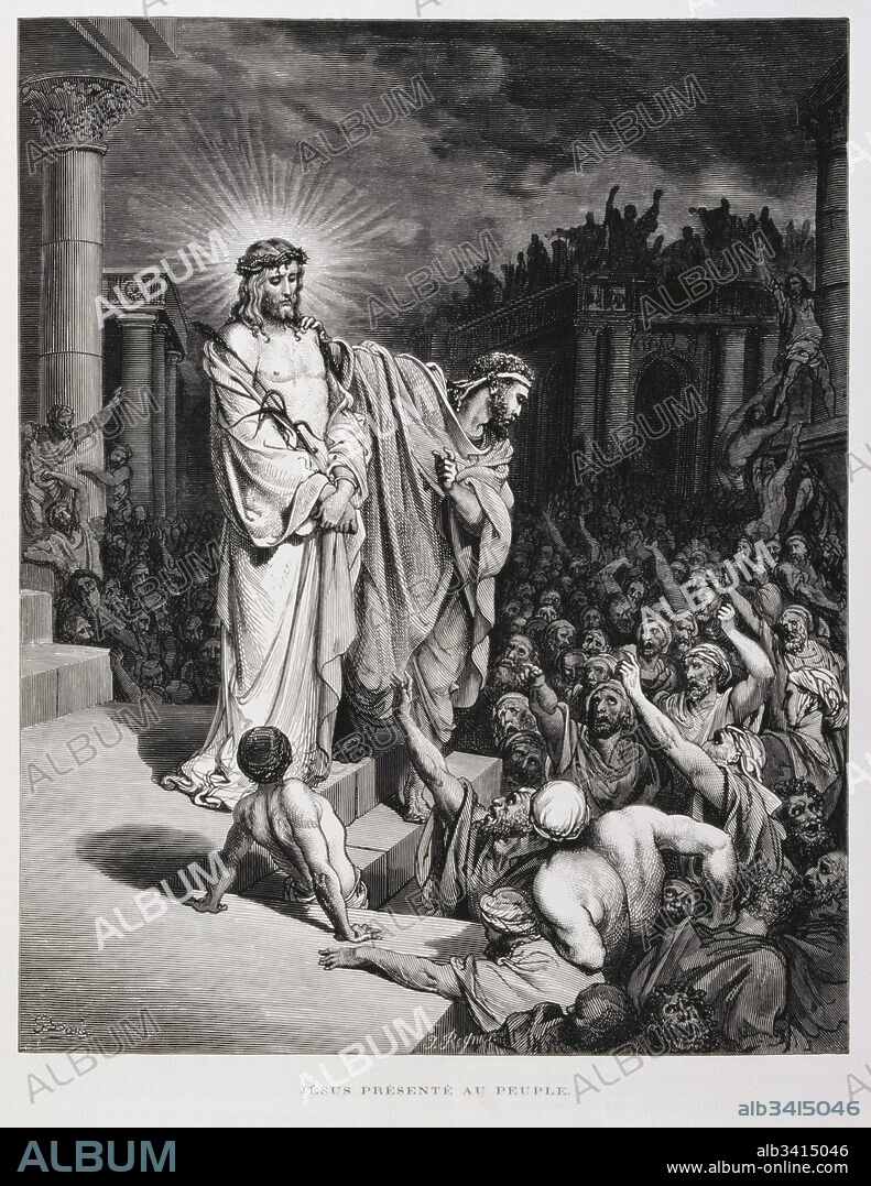 Jesus presented to the people during his trial, Illustration from the Dore Bible 1866. In 1866, the French artist and illustrator Gustave Dore (1832–1883), published a series of 241 wood engravings for a new deluxe edition of the 1843 French translation of the Vulgate Bible, popularly known as the Bible de Tours. This new edition was known as La Grande Bible de Tours and its illustrations were immensely successful..