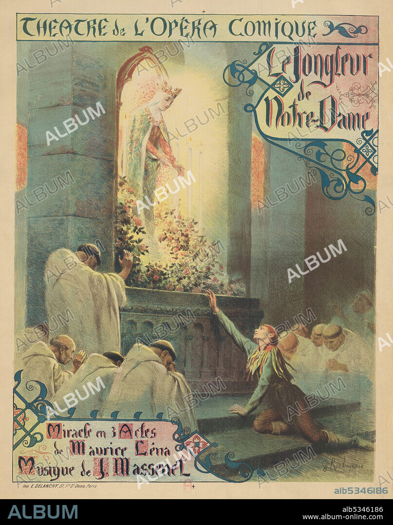 GEORGES ANTOINE ROCHEGROSSE. Premiere Poster for the opera Le jongleur de Notre-Dame by Jules Massenet.