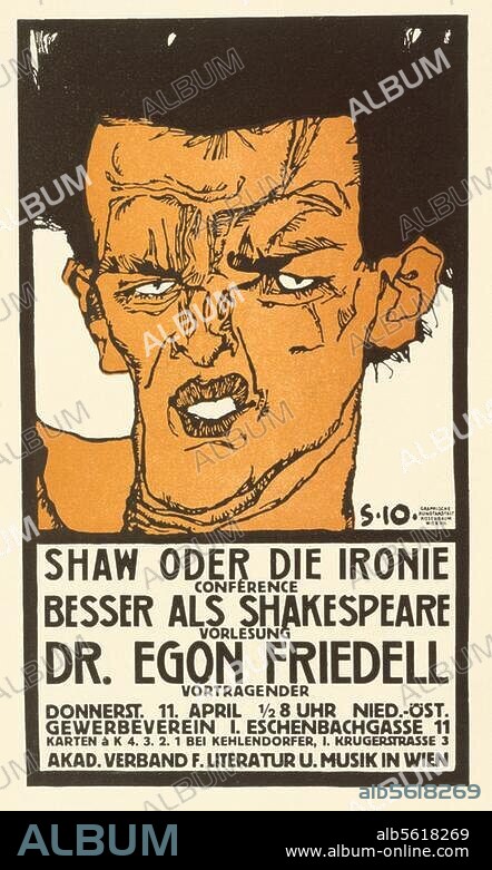 Schiele, Egon 1890-1918. Plakat "Shaw oder die Ironie (...) Dr. Egon Friedell". Entwurf, 1914: Egon Schiele. Druck: Rosenbaum, Wien.
