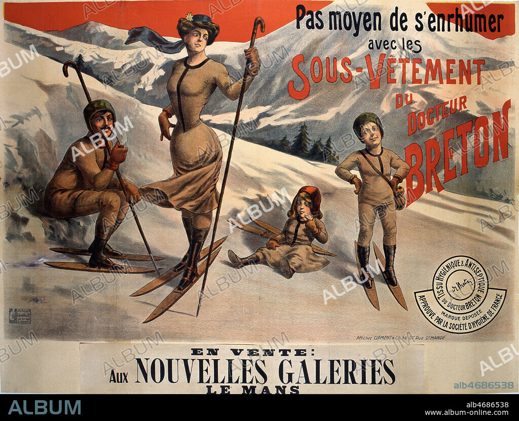 ' Pas moyen de s'enrhummer avec les sous-vetements du Docteur Breton' Famille en ski a la montagne en sous-vetements de laine. Affiche publicitaire fin 19eme vers 1890... Credit Collection PERRIN/Kharbine Tapabor.