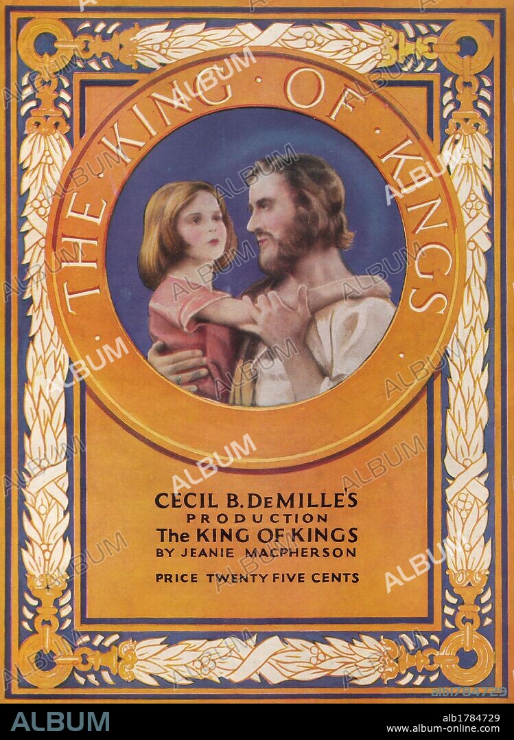 Poster de EL REY DE REYES, 1927 (THE KING OF KINGS), dirigida por CECIL B DEMILLE. Copyright PATHE.
