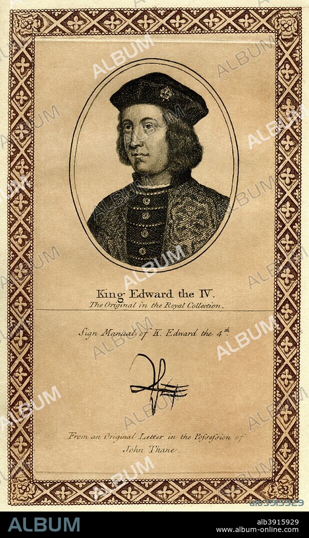 King Edward the IV of England. A Plantagenet of the Yorkist line, Edward (1442-1483) came to the throne in 1461. The first half of his reign was marked by civil war against the Lancastrians. Edward was forced into exile in France in 1470, but returned to decisively defeat his enemies at the Battle of Tewkesbury the following year.