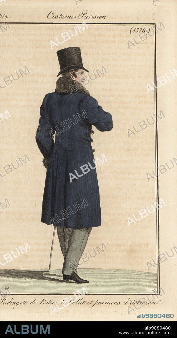 French gentleman in top hat, ratine wool riding coat with Astrakhan or Karakul collar and cuffs. Redingote de Ratine a Collet et parmens d'Astracan. Handcoloured copperplate engraving by Pierre-Charles Baquoy after a fashion plate by Horace Vernet from Pierre de la Mesangeres Journal des Dames et des Modes, Magazine of Women and Fashion, Paris, 1814.