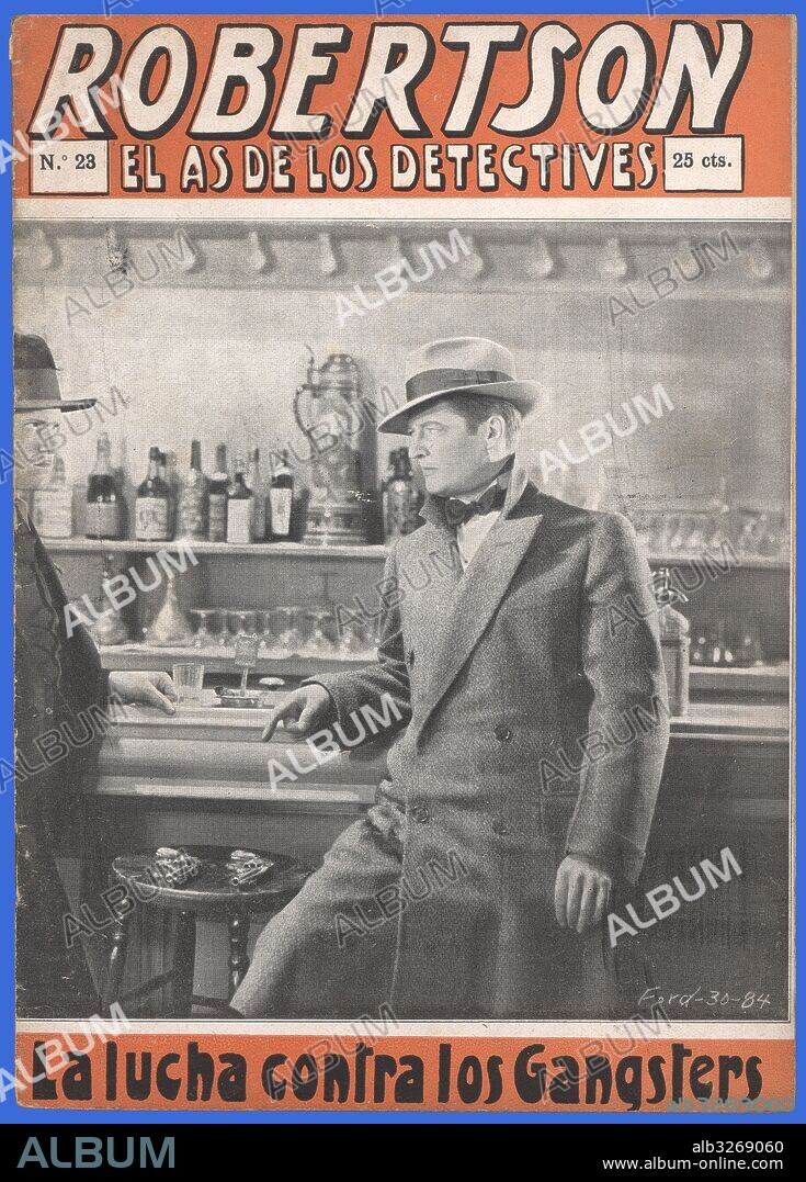 Novela juvenil por entregas. Robertson, el as de los detectives. La lucha contra los gangsters. Barcelona, años 1920.