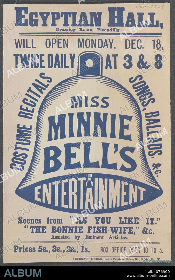 A poster for entertainment by Minnie Bell at the Egyptian Hall Drawing Room, 1882 . [London] : Burnett & Sons, steam printers, Silver St., Golden Sq., W., 1882. Source: Evan.2734. Language: English.