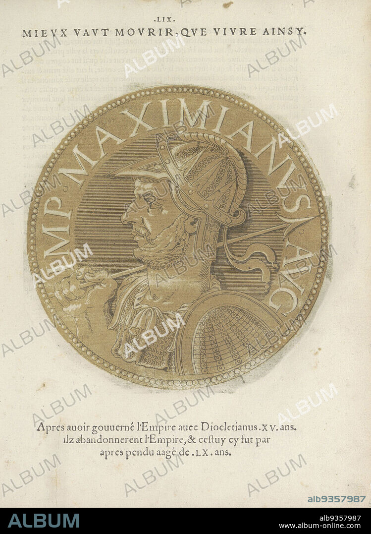 Portrait of Emperor Maximianus, Les images presque de tous les empereurs (series title), Portrait of Emperor Maximianus, on a coin with edge lettering. The print is part of a book on the emperors from Julius Caesar to Charles V and his brother Ferdinand., Joos Gietleughen, print maker: Hubert Goltzius, Antwerp, 1557 and/or 1559, paper, etching, letterpress printing, height 178 mm × width 176 mm.