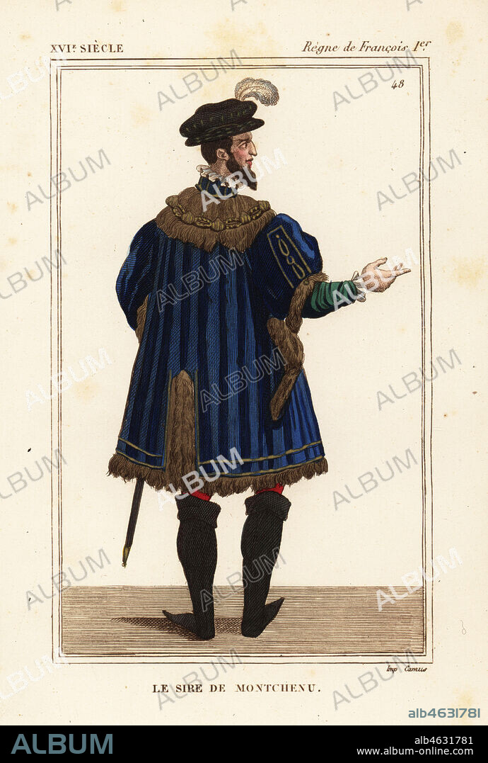 Marin de Montchenu, Baron Montchenu, ambassador and premier maitre d'hotel to King Francis I, 1498-1543. Handcoloured lithograph after a miniature of the court of King Francis I in Roger de Gaignieres' portfolio VIII 5 and 8 from Le Bibliophile Jacob aka Paul Lacroix's Costumes Historiques de la France (Historical Costumes of France), Administration de Librairie, Paris, 1852.