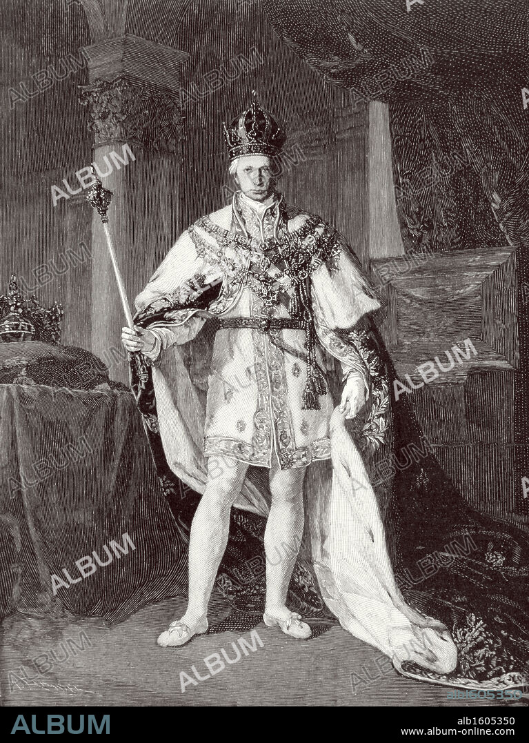 WORLD HISTORY / AUSTRIA. Francis II (1768-1835)   The Last Holy Roman Emperor & Emperor Of Austria (Francis I)  Engraving.
