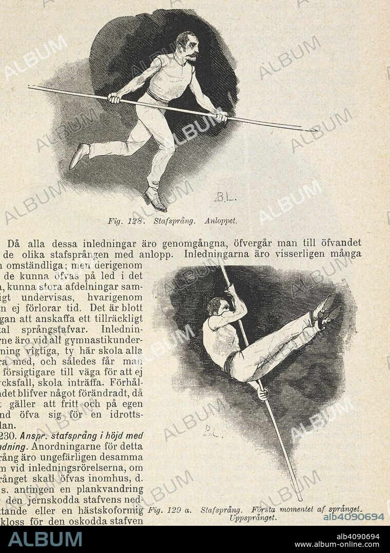 VIKTOR BALCK. Pole vaulting. A demonstration on how to pole vault. Illustrerad idrottsbok. Handledning i olika grenar af idrott och lekar. Utgifven af. V. Balck ... Stockholm, 1886-88. Source: 7906.df.19 page 241 figures 128 and 129. Language: Swedish.