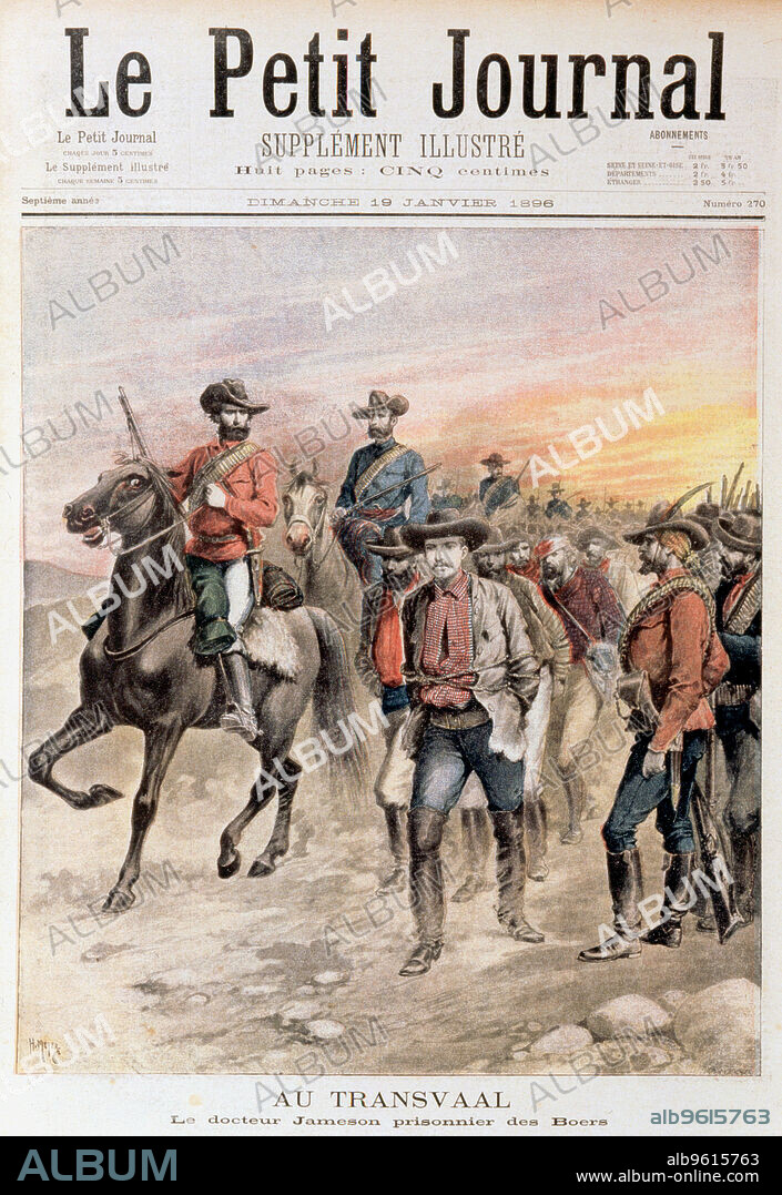 Leander Starr Jameson taken prisoner after the failure of the Jameson Raid, South Africa, 1896. The aim of the Jameson Raid was to initiate rebellion in Johannesburg by British settlers or 'Uitlanders'. It was sponsored by Cecil Rhodes, Prime Minister of the Cape Colony and managing director of the British South Africa Company. Jameson (1852-1917) and his troop of 500 were overwhelmed by the Boers and forced to surrender on 2 January 1896. The resultant furore led to the resignation of Rhodes as Prime Minister, but the raid was a significant factor in provoking the outbreak of the Boer War three years later. From Le Petit Journal Paris 2 January 1896.