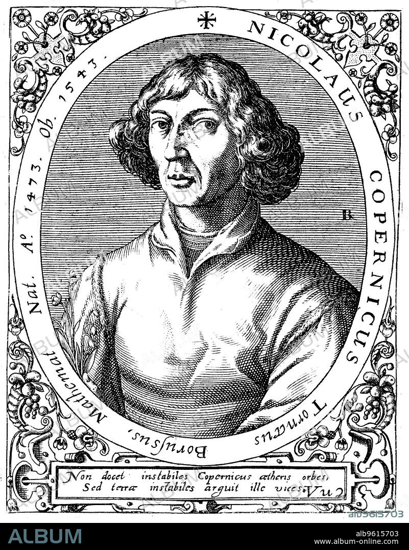 A DE BRY. Nicolas Copernicus, Polish astronomer, 1645. Copernicus (1473-1543) is considered to be the father of modern astronomy and founder of heliocentric cosmology. Prior to the work of Copernicus, the Earth was considered to be the stationary centre of the universe, a notion first advocated by the Egyptian astronomer Ptolemy. Copernicus' pioneering work De revolutionibus orbium coelestium (The Revolutions of Celestial Spheres) (1543) describes his idea of a Sun-centred universe, in which the Earth is merely one of the planets revolving around the Sun and rotating on its axis. Copperplate engraving by de Bry.