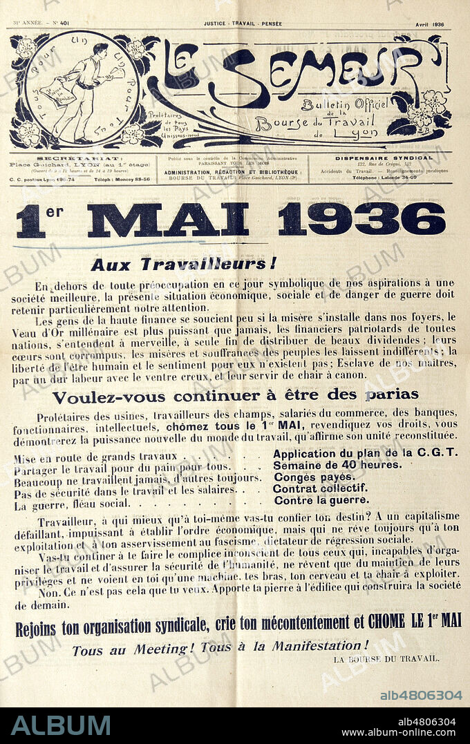 Le premier mai 1936. Aux travailleurs. Rejoins ton syndicat et chome le 1er mai. Une de Le Semeur d'avril 1936. Credit : Collection Dixmier/Kharbine-Tapabor.