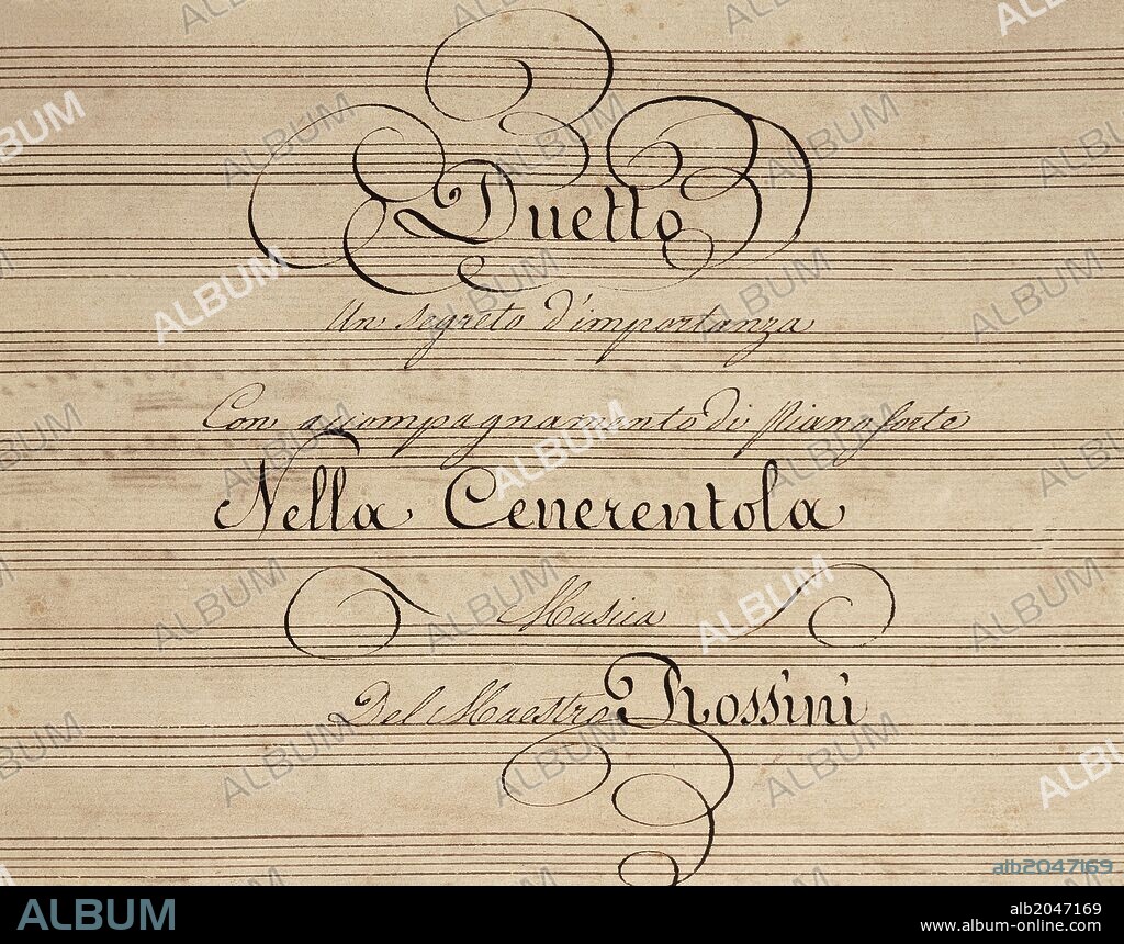 Handwritten score for the duet in La Cenerentola , ossia La bonta' in trionfo (Cinderella, or Goodness Triumphant), 1816-1817, opera by Gioachino Rossini (1792-1868).